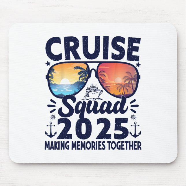 Cruise Squad 2025 Summer Vacation Trip Group Match Mouse Pad (Front)