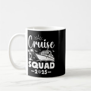 Cruise Squad 2025 Vacation Matching Family  Coffee Mug
