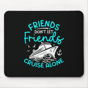 Cruise Squad 2026 Cruise Outfits Friends Family Ma Mouse Pad