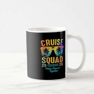 Cruise Squad 2026 Family Cruise Vacation Trip Grou Coffee Mug