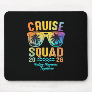 Cruise Squad 2026 Family Cruise Vacation Trip Grou Mouse Pad