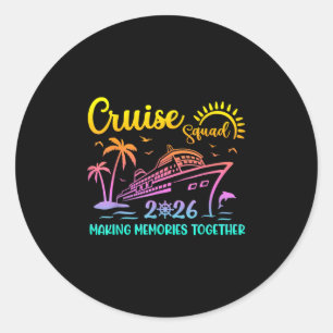 Cruise Squad 2026 Family Friends Vacation Matching Classic Round Sticker