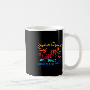 Cruise Squad 2026 Family Friends Vacation Matching Coffee Mug