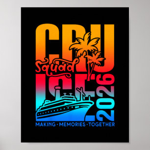 Cruise Squad 2026 Family Friends Vacation Matching Poster