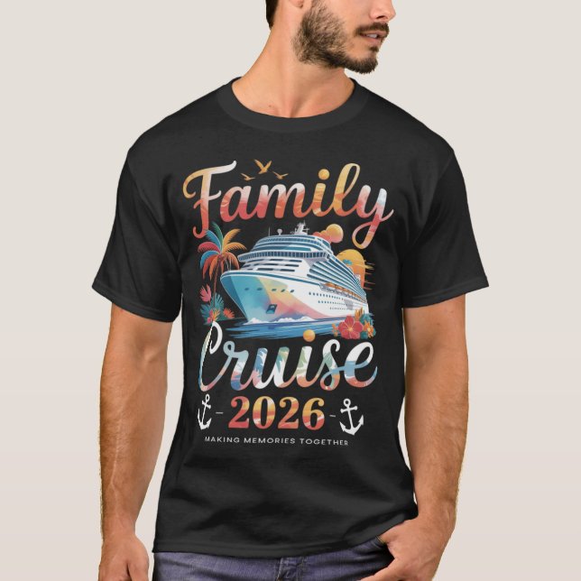  Cruise Squad 2026 Family Group Matching Summer  T-Shirt (Front)