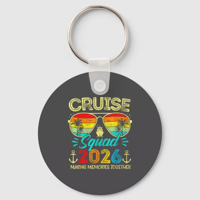 Cruise Squad 2026 Family Group Matching Summer Vac Key Ring (Front)