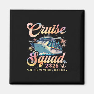 Cruise Squad 2026 Family Group Matching Summer Vac Magnet