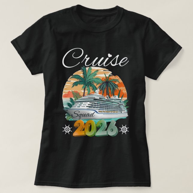 Cruise Squad 2026 Family Vacation Beach Matching T-Shirt (Design Front)