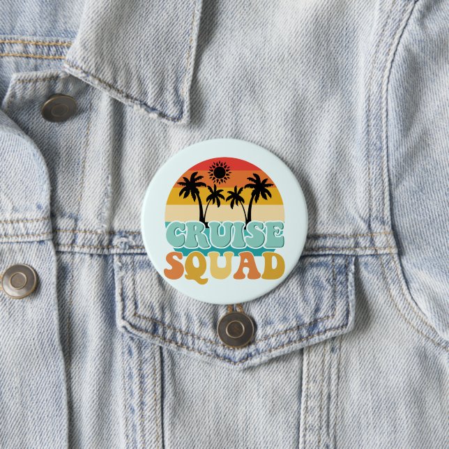Cruise Squad 7.5 Cm Round Badge (In Situ)