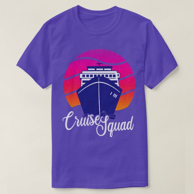 Cruise Squad Cruising Ship Group Vacation Trip T-Shirt (Design Front)