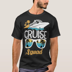 Cruise Squad Family Matching Cruise Trip Vacation  T-Shirt