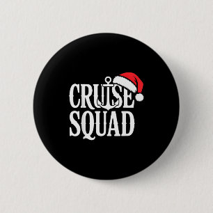 Cruise Squad Festive Srit Nautical Lovers Christma 6 Cm Round Badge