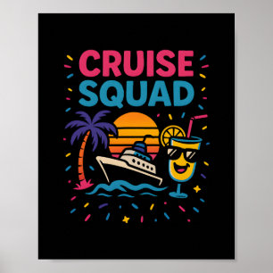 Cruise Squad Vacation Vibes Poster