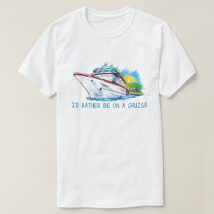 Cruise T Shirt