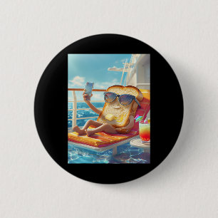 Cruise Toast Funny 6 Cm Round Badge