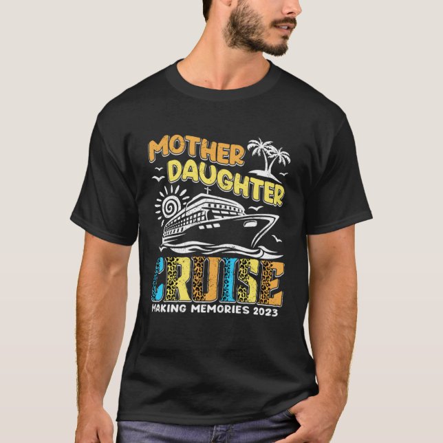 Cruise Trip Mother Daughter Cruise Ship Trip Leopa T-Shirt (Front)