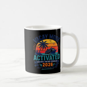 Cruise Vacation Mode Activated 2026 Summer Trip Coffee Mug