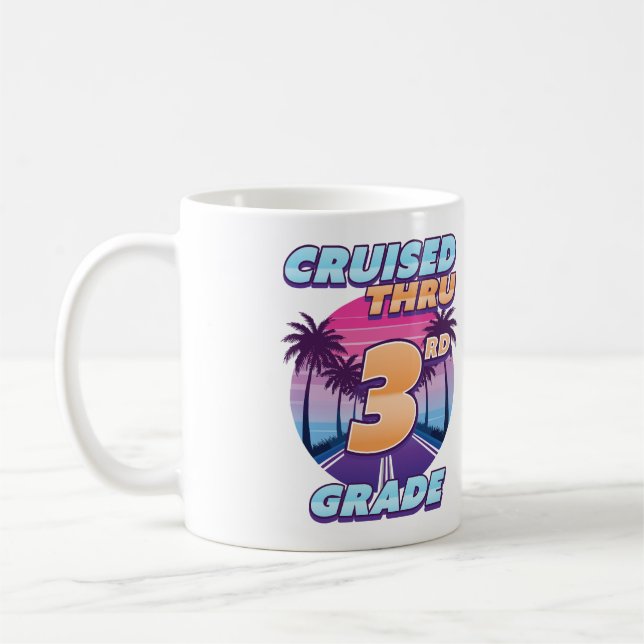 Cruised Thru 3rd Grade Graduation Coffee Mug (Left)