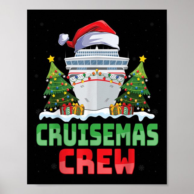 Cruisemas Crew Summer Vacation Cruising Funny Sant Poster (Front)