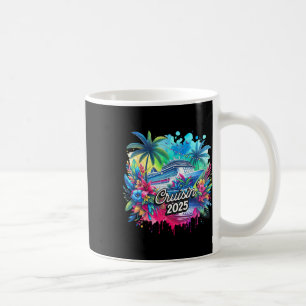 Cruisin' 2025 Cruise Vacation Family Trip Cruising Coffee Mug