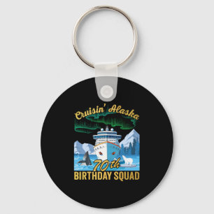 Cruisin' Alaska 70th Birthday Squad Matching Fun C Key Ring