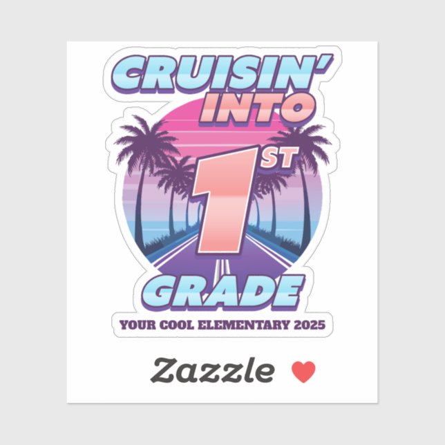 Cruisin’ Back to School 1st Grade (Sheet)