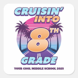 Cruisin’ Back to School 8th Grade Square Sticker