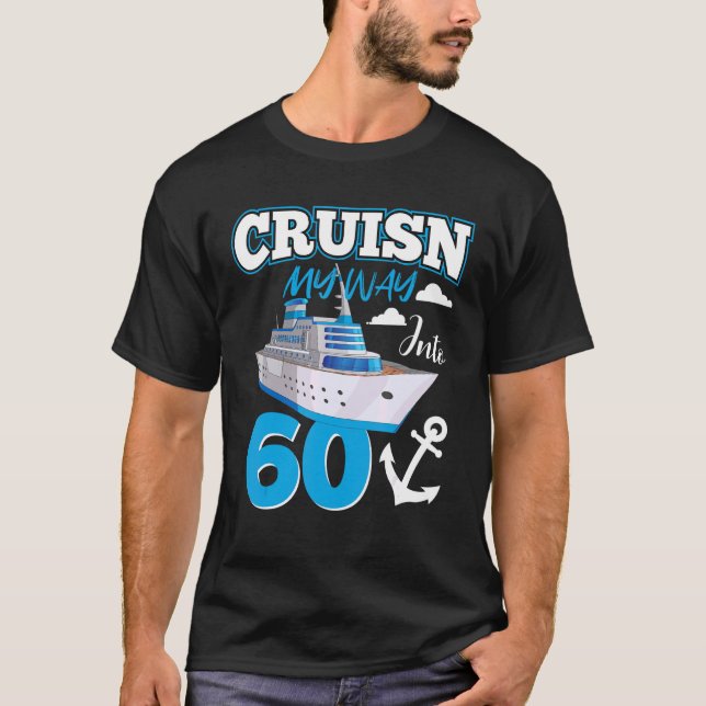 Cruisin My Way Into 60 Year Old 60th Birthday Squa T-Shirt (Front)