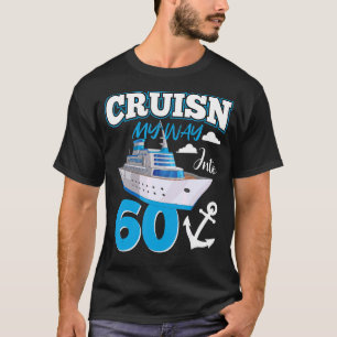 Cruisin My Way Into 60 Year Old 60th Birthday Squa T-Shirt