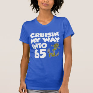 Cruisin' My Way Into 65 (ON DARK) T-Shirt