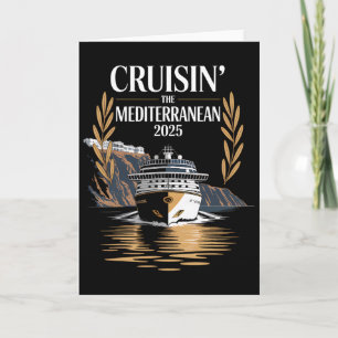 Cruisin’ The Mediterranean 2025 Cruise Travel Card