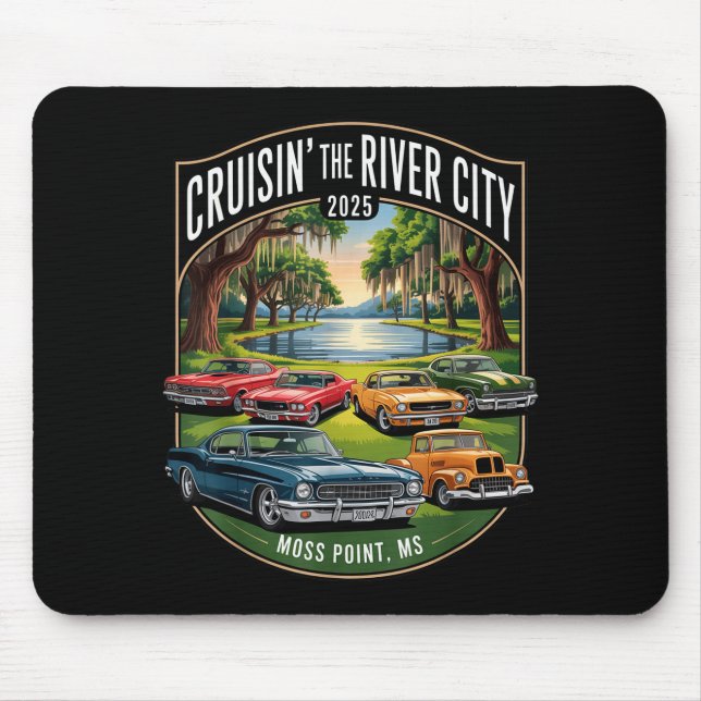 Cruisin The River City 2025 Moss Int Ms Clic Car D Mouse Pad (Front)