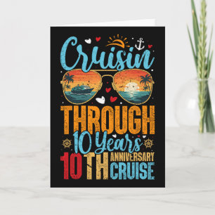Cruisin Through 10 Years 10th Wedding Anniversary Card