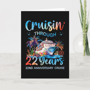 Cruisin Through 22 Years 22nd Anniversary Cruise T Card