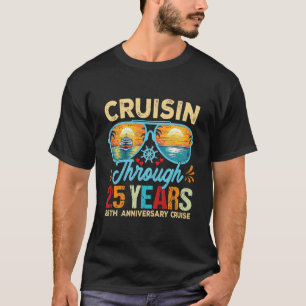 Cruisin Through 25 Years 25th Wedding Anniversary T-Shirt