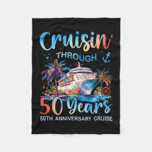 Cruisin Through 50 Years 50th Anniversary Cruise T Fleece Blanket