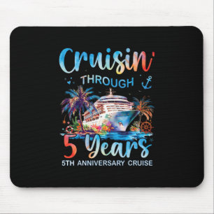 Cruisin Through 5 Years 5th Anniversary Cruise Tri Mouse Pad