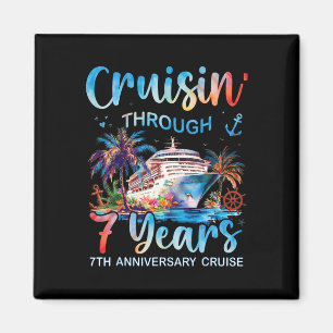 Cruisin Through 7 Years 7th Anniversary Cruise Tri Magnet