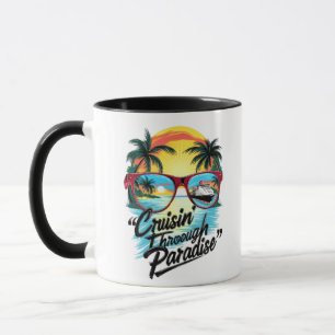 Cruisin’ Through Paradise: Tropical Escape Vibes Mug