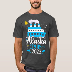 Cruisin Together Alaska 2023 2 T-Shirt