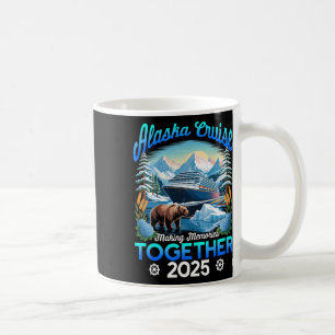 Cruisin Together Alaska 2025 Alaska Cruise Family  Coffee Mug