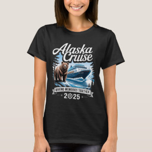Cruisin Together Alaska 2025 Family Friend Alaska T-Shirt