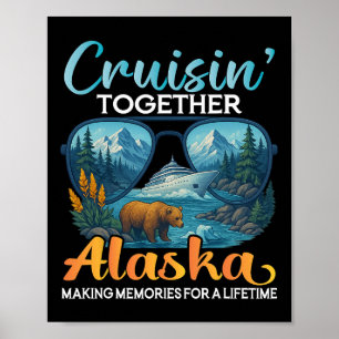 Cruisin Together Alaska 2025 Group Alaska Cruise F Poster