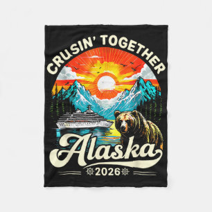 Cruisin Together Alaska 2026 Cruise Family Trip Fleece Blanket