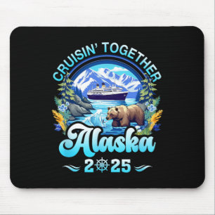Cruisin Together Alaska Family Friend Alaska Cruis Mouse Pad