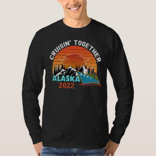 Cruisin Together Alaska Travel Vacation Matching T-Shirt