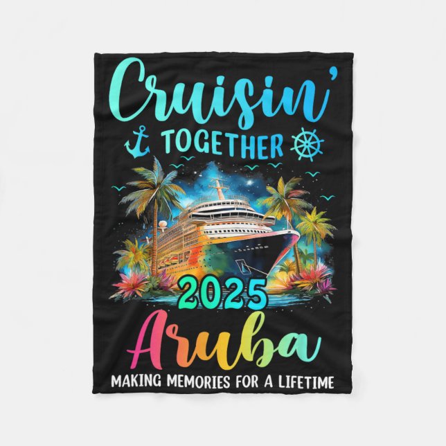Cruisin' Together Aru 2025 Family Cruise Vacation  Fleece Blanket (Front)