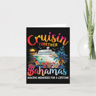 Cruisin Together Bahamas 2025 Shirt Family Cruise  Card