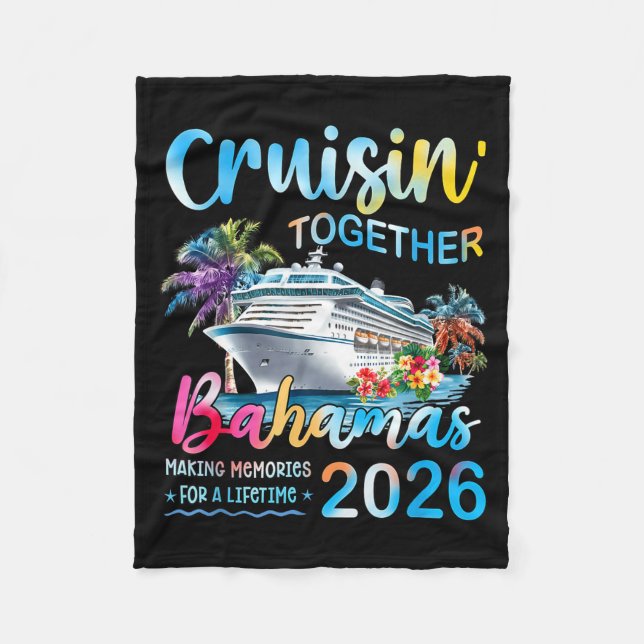 Cruisin' Together Bahamas 2026 Family Group Cruise Fleece Blanket (Front)
