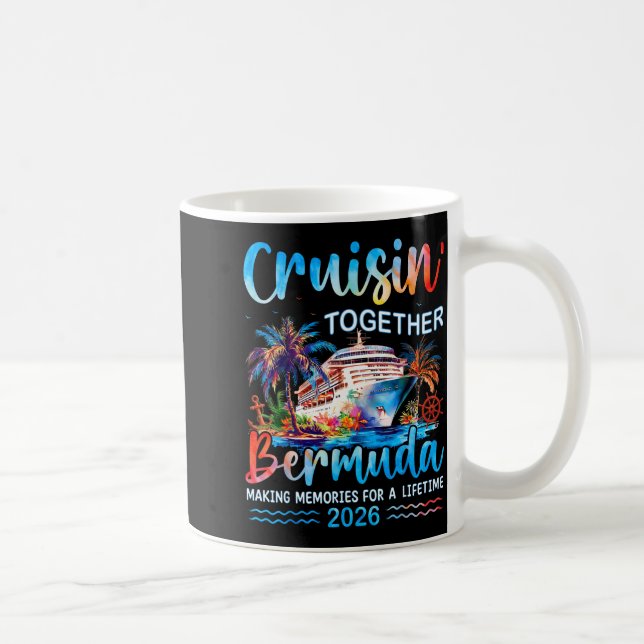 Cruisin' Together Bermuda 2026 Family Vacation Cru Coffee Mug (Right)